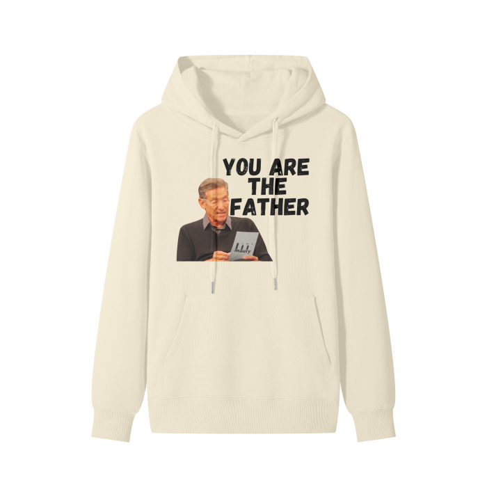 You Are The Father Classic Hoodie