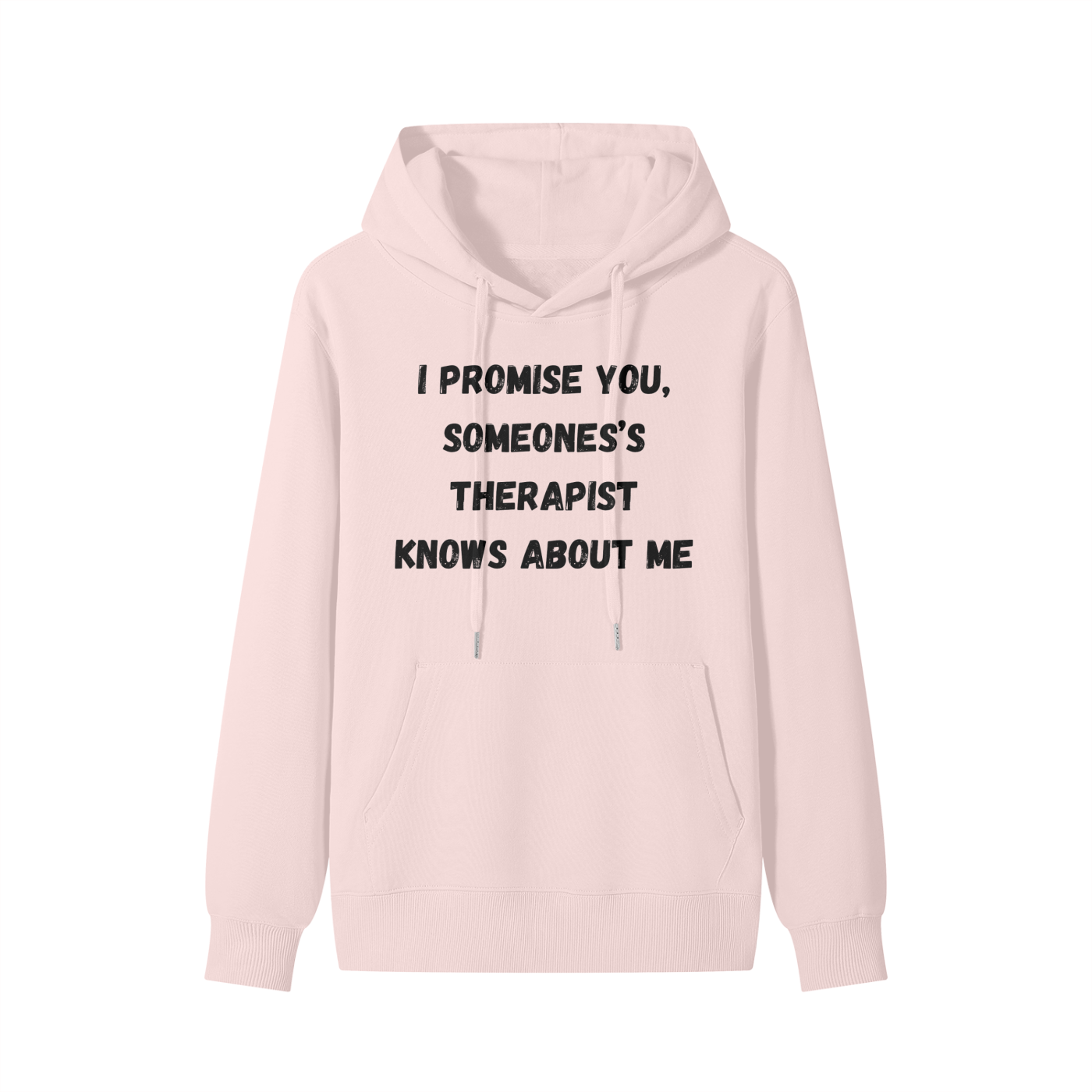 Someone's Therapist knows about me - (black font) Classic Hoodie
