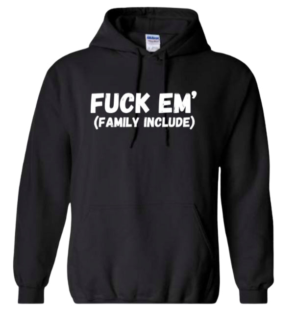 F*** em Classic Hoodie