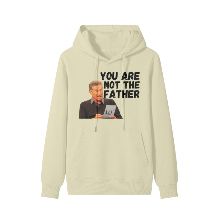 You Are Not The Father Classic Hoodie