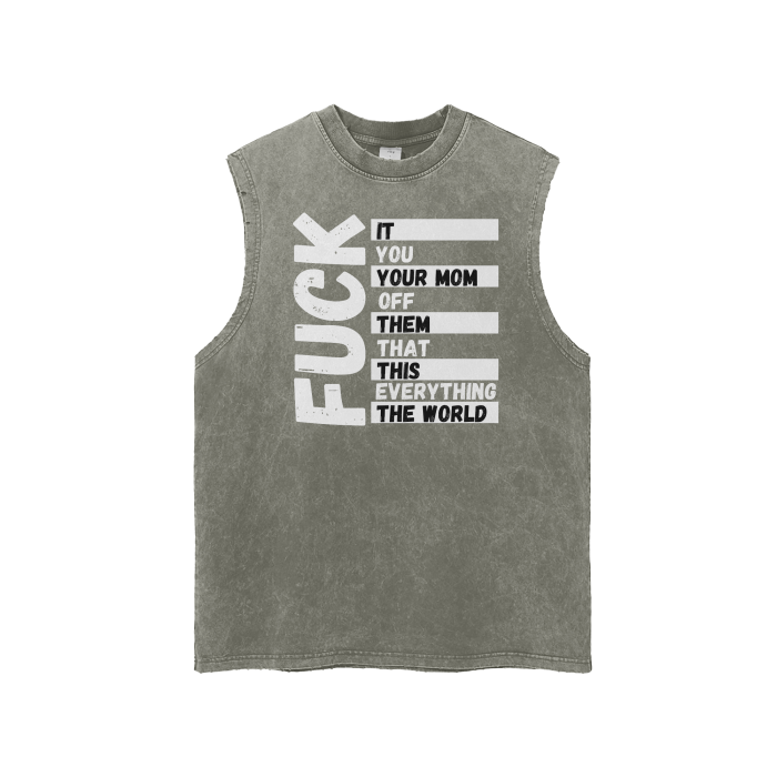 Fuck Everything Unisex Snow Washed Frayed Hem Tank Top