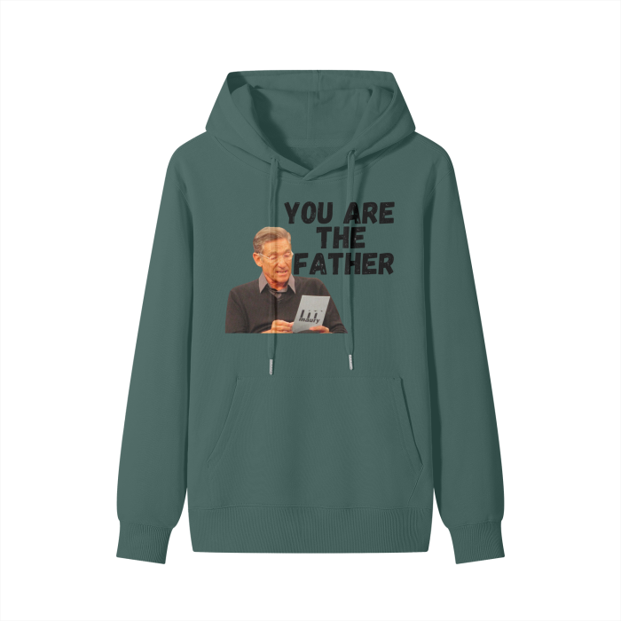 You Are The Father Classic Hoodie