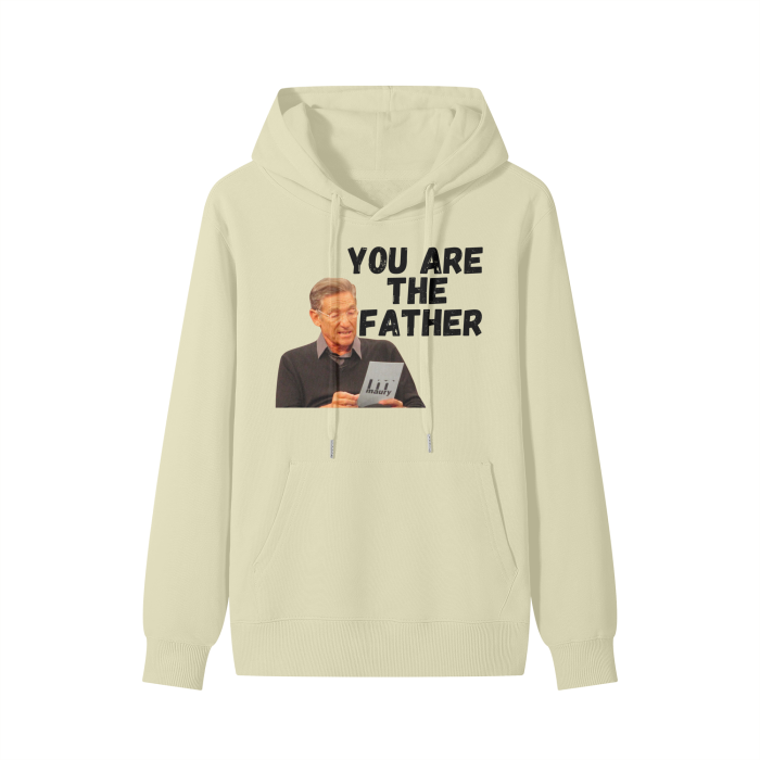 You Are The Father Classic Hoodie