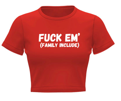 F*** em Crop Top