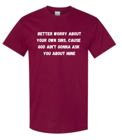 Worry about your own sins Heavy Cotton T-Shirt