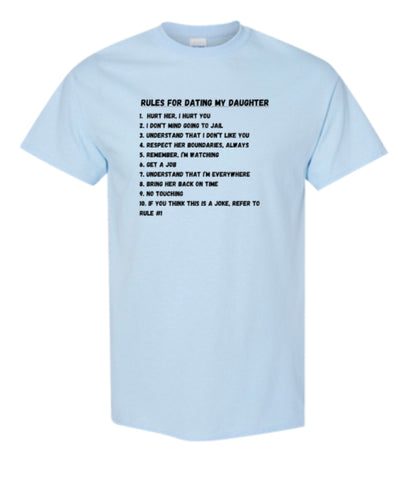 Rules for dating my daughter Heavy Cotton T-Shirt