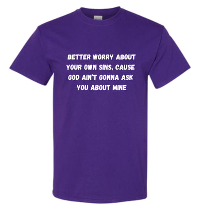 Worry about your own sins Heavy Cotton T-Shirt