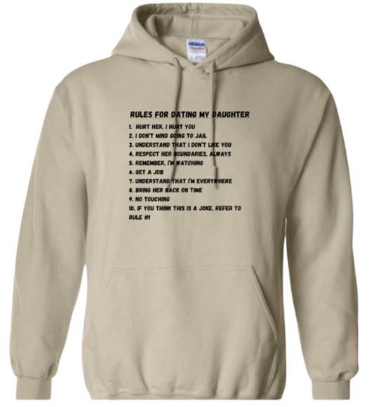 Rules for dating my daughter Classic Hoodie