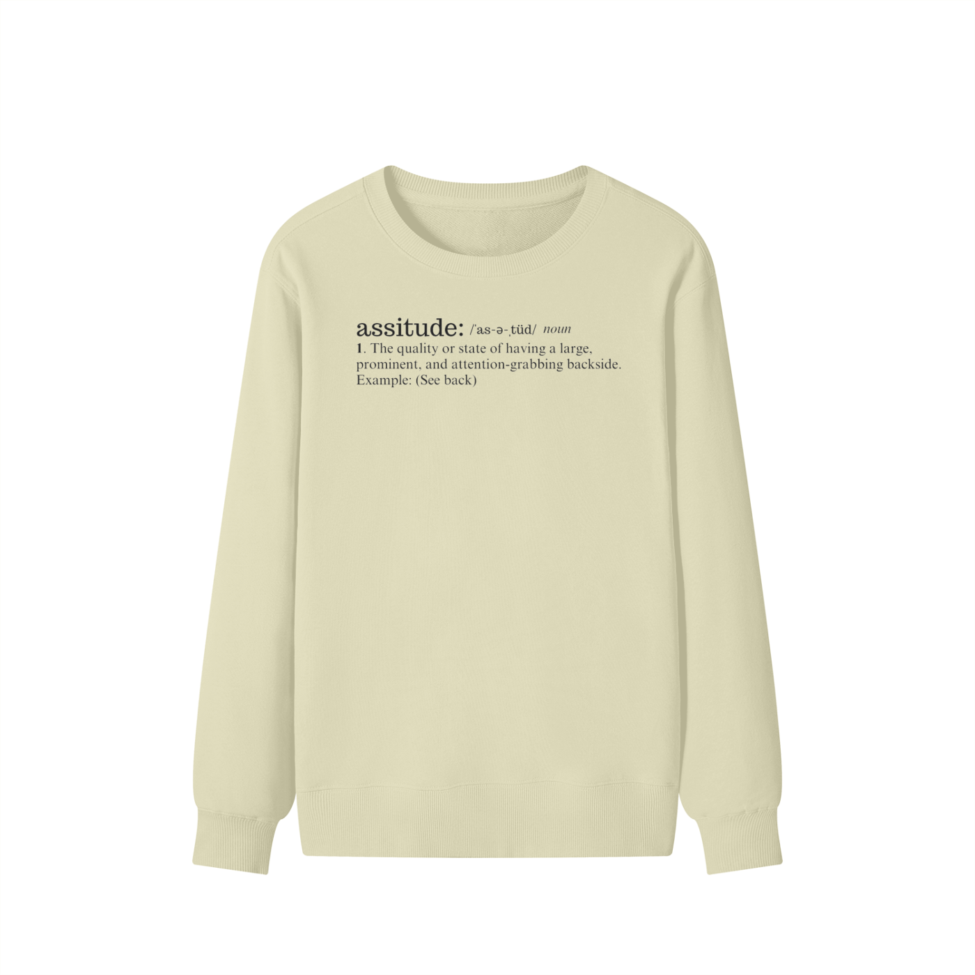 Assitude (See Back) Classic Sweater