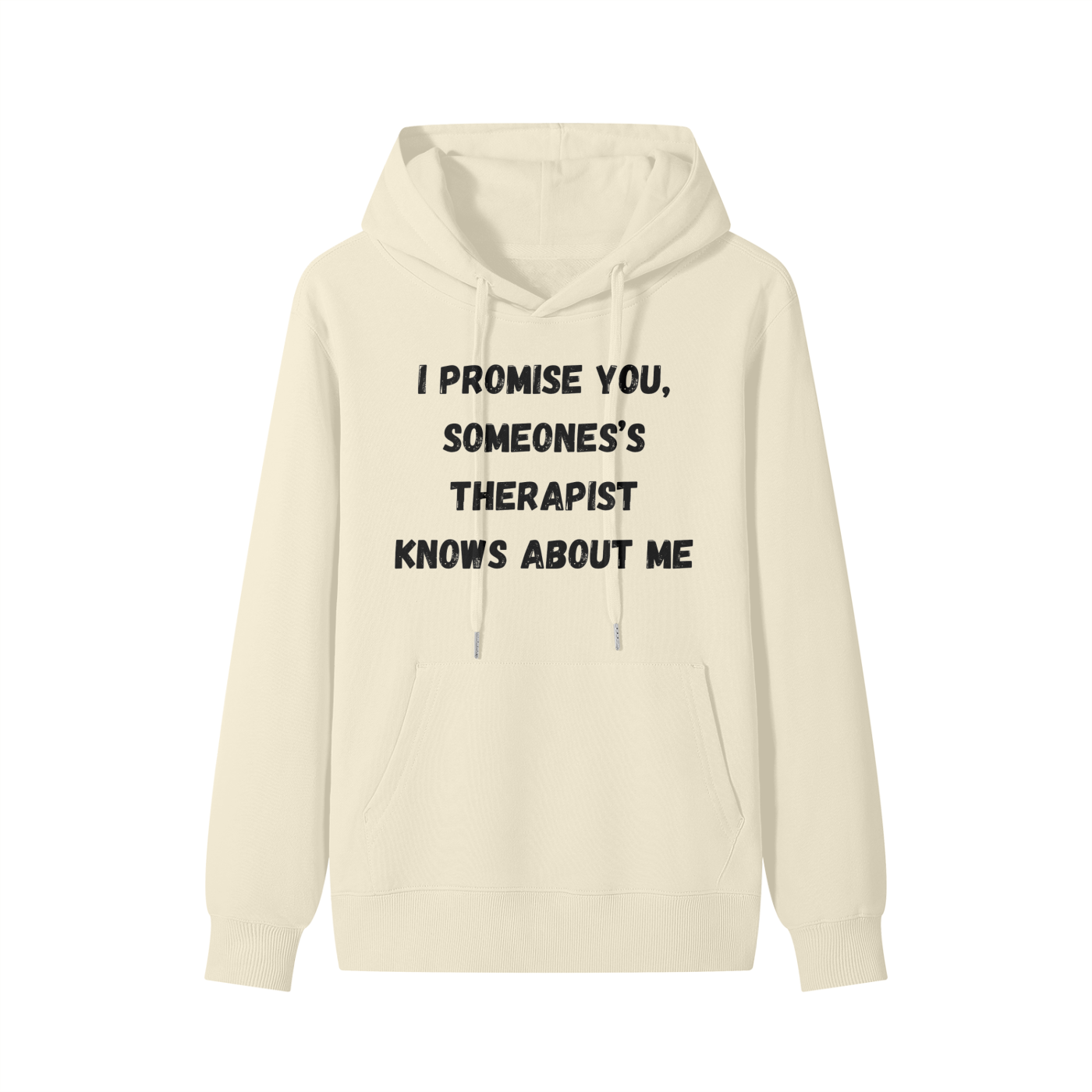 Someone's Therapist knows about me - (black font) Classic Hoodie
