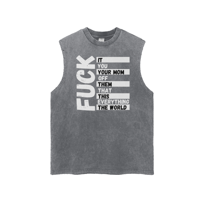 Fuck Everything Unisex Snow Washed Frayed Hem Tank Top