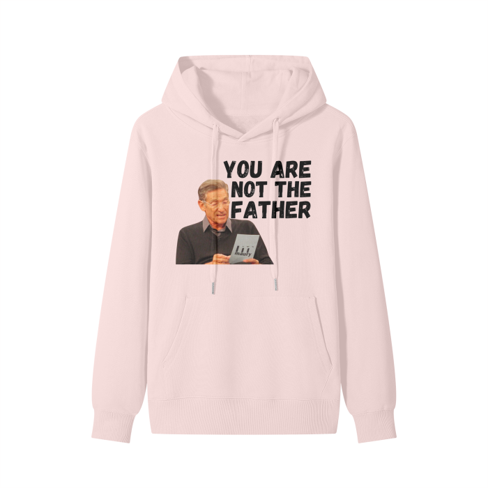 You Are Not The Father Classic Hoodie